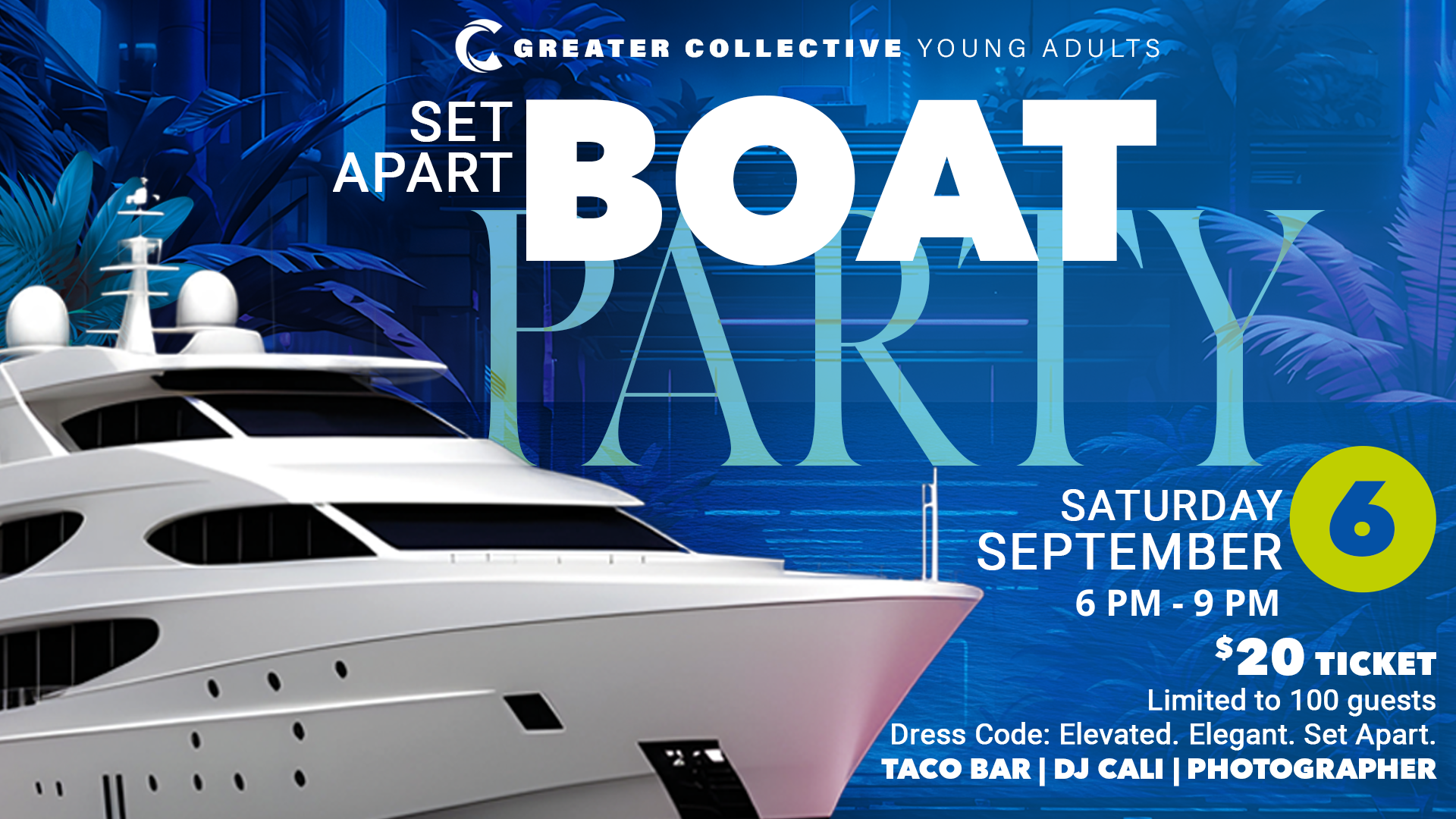 Featured image for Set Apart Boat Party for Young Adults
