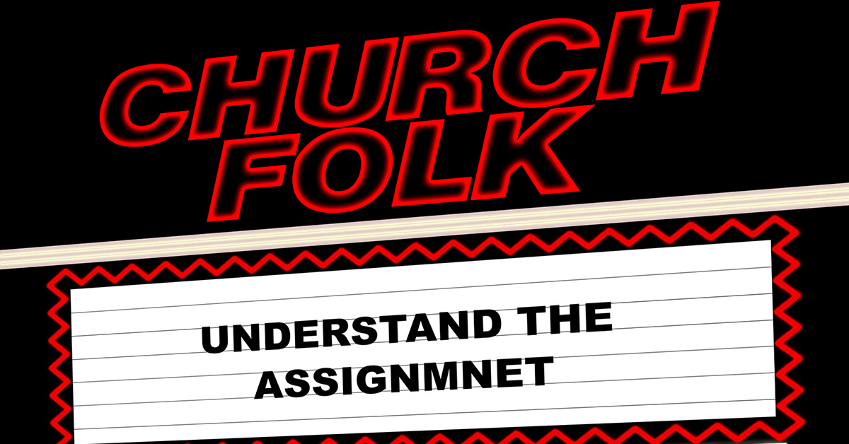 Understand the Assignment