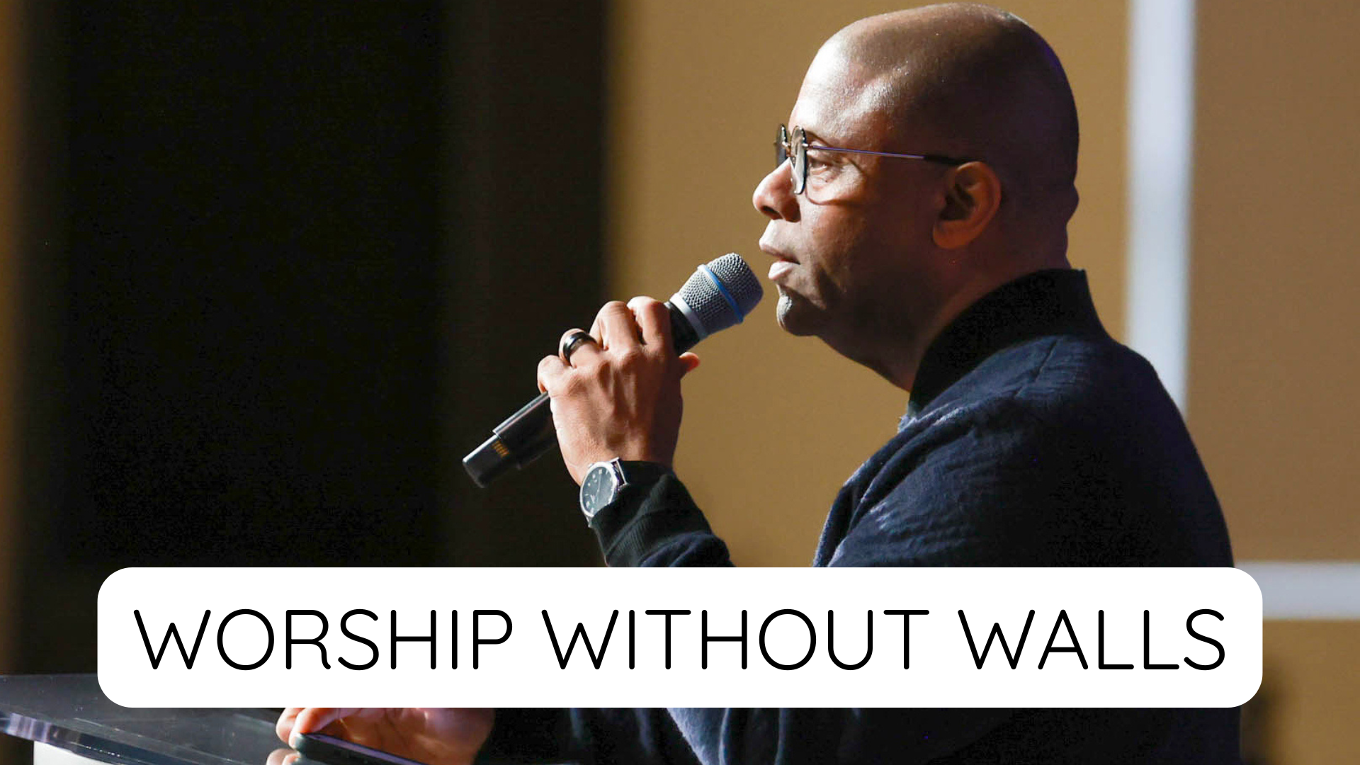 Worship Without Walls