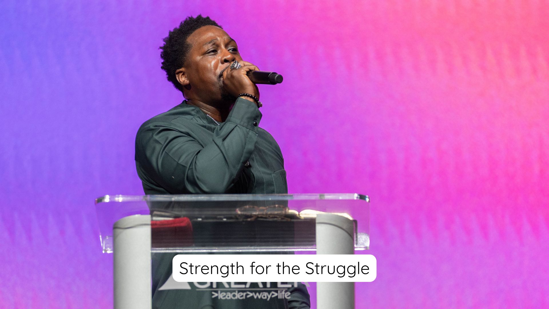 Strength for the Struggle